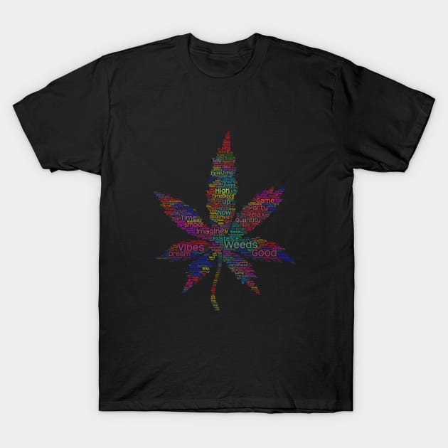 Weed Leaf Silhouette Shape Text Word Cloud T-Shirt by Cubebox